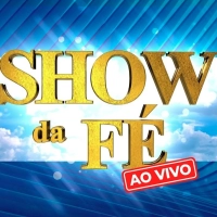 Canal Show Da Fé