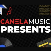 Canela Music Presents