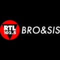RTL 102.5 Bro&Sis