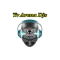Tv Arena Djs